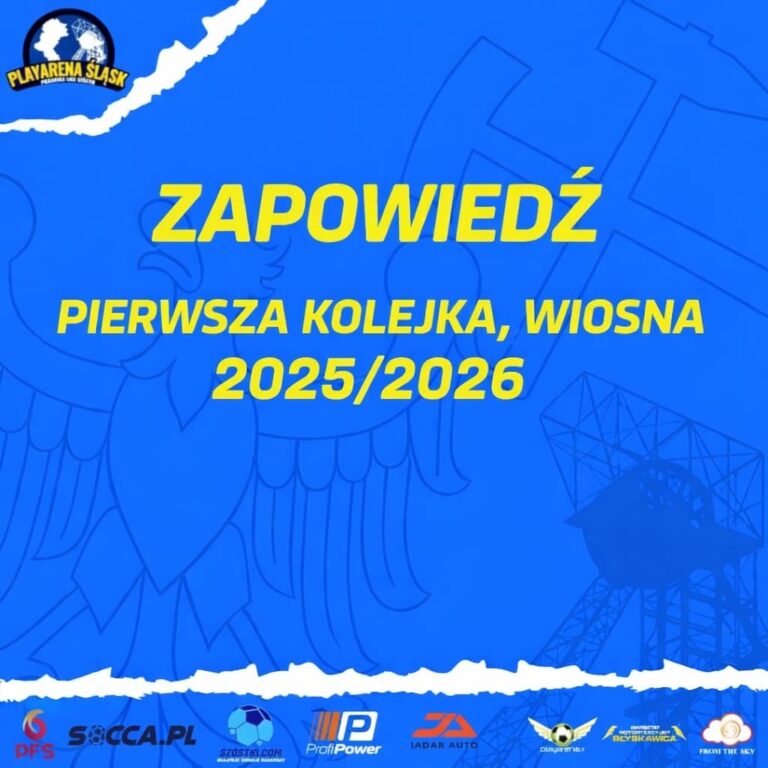 Zapowiedź pierwszej kolejki rundy wiosennej sezon 25/26